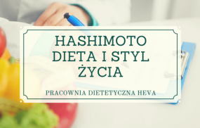 Hashimoto – dieta i styl życia